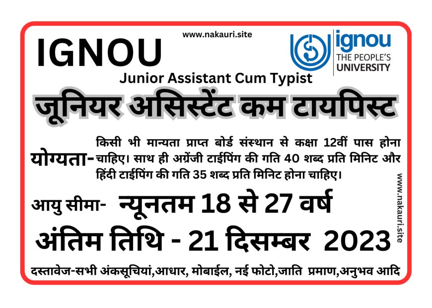 Junior Assistant Cum Typist-IGNOU
