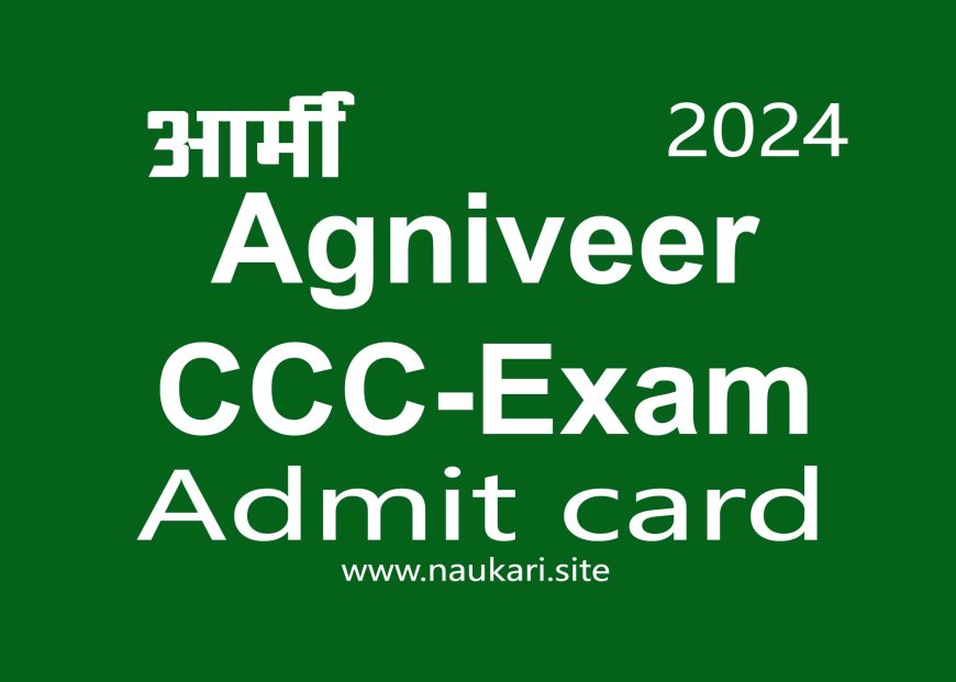 Army agniveer ccc admit card 2024